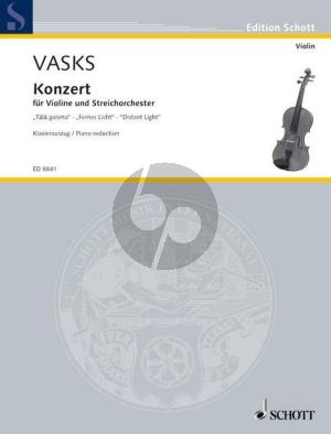 Vasks Concerto No. 1 "Distant Light" Violin and String Orchestra (piano reduction) (1997)