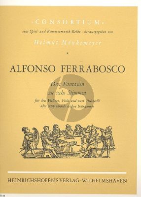 Ferrabosco 3 Fantasien zu 6 Stimmen (3 Vi.-Va.-2 Vc.) (Part./Stimmen) (Helmut Mönkemeyer)