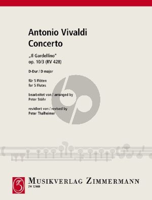 Vivaldi Concerto No.3 RV 428 D-major "Il Gardelino" for 5 Flutes (Score/Parts) (arr. Peter Stohr rev. Peter Thalheimer)