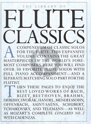 The Library of Flute Classics Flute - Piano