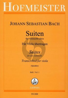 Bach 6 Suiten Vol.1 BWV 1007 - 1009 fur Viola (für Viola übertragen vo Fritz Spindler)