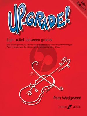 Wedgwood Up-Grade! Violin Grades 1 - 2