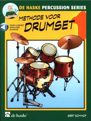 Bomhof Methode voor Drumset Vol. 1 Boek met Audio Online