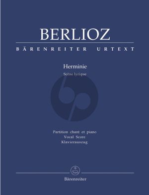 Berlioz Herminie Hol.9 (Scene Lyrique) Klavierauszug (Edition David Gilbert KA Herausgegeben von Martin Schelhaas) (Franzosisch - Neuen-Berlioz Ausgabe)