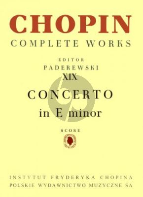 Chopin Concerto No.1 Op.11 Piano and Orchestra Score (Paderewski) (Complete Works XIX)