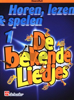 Horen, Lezen & Spelen Vol.1 Bekende Liedjes voor Fluit