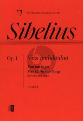 Sibelius 5 Christmas Songs Op.1 (Viisi Joululaulua) for Voice and Piano (Swedish/Finnish/English)