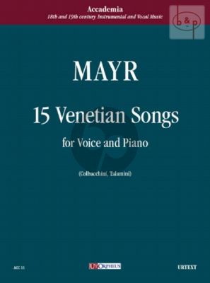 Mayr 15 Canzone Veneziane (edited by Mario Colbacchini and Paola Talamini)