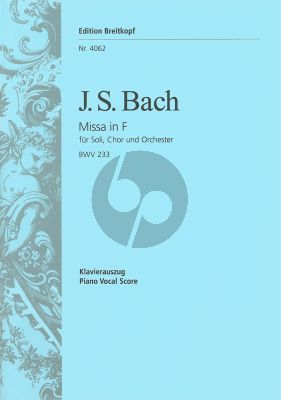 Bach Messe F-dur BWV 233 Soli-Chor-Orchester Klavierauszug (Lutherische Messe No. 2) (Salomon Jadassohn)