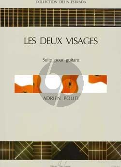 Politi Les Deux Visages Suite pour Guitare