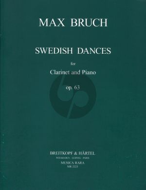 Bruch Swedish Dances Op.63 Clarinet[Bb]-Piano