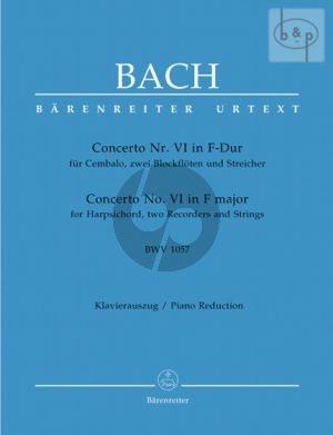Concerto No.6 F-major BWV 1057 (Harpsichord- 2 Rec.-Strings) (piano red.)