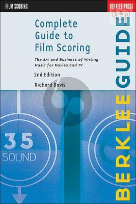 Complete Guide to Film Scoring (2nd.ed.)