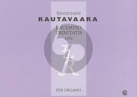 Rautavvara Laudatio Trinitatis for Organ