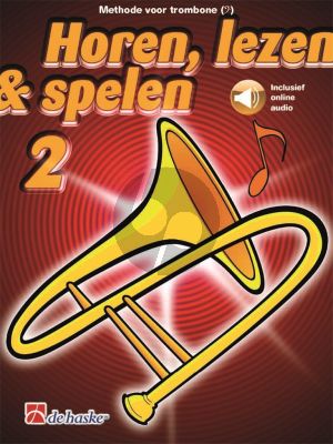 Jansma-Kastelein Horen, Lezen & Spelen Vol.2 Methode Trombone Bk-Audio online (Bas-Sleutel)