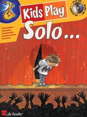 Goedhart Kids Play Solo for Alto Saxophone (Bk-Cd) (very easy to easy)