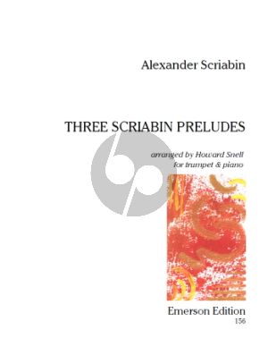 Scriabin 3 Preludes for Trumpet and Piano (transcr. Howard Snell)