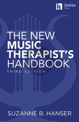 Hanser The New Music Therapist's Handbook (3rd. edition)