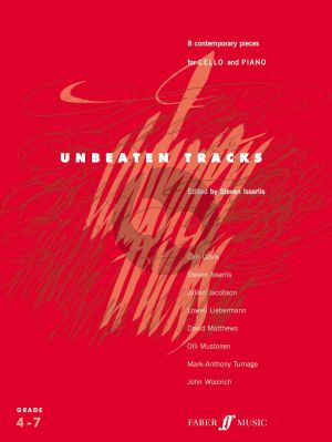 Unbeaten Tracks for Cello and Piano (edited by Steven Isserlis)