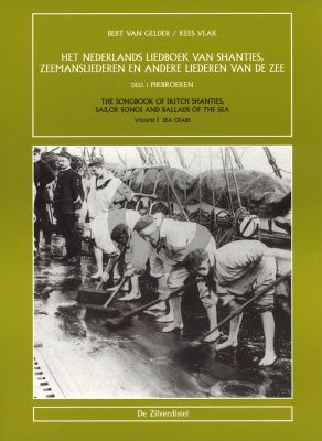 Nederlands Liedboek Shanties Zeemansliederen en andere liederen v/d Zee Vol.1 Pikbroeken