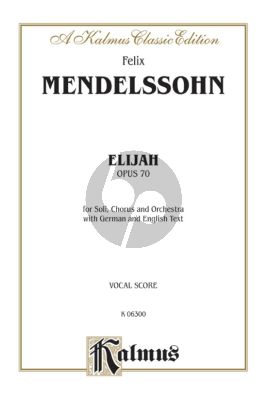 Mendelssohn Elijah Op.70 Soli-Choir and Orchestra (Vocal Score) (germ./engl.)