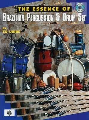 The Essence of Brazilian Percussion & Drum Set