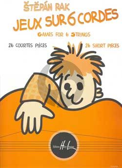 Rak Jeux sur 6 Cordes Guitare (26 courtes pieces)