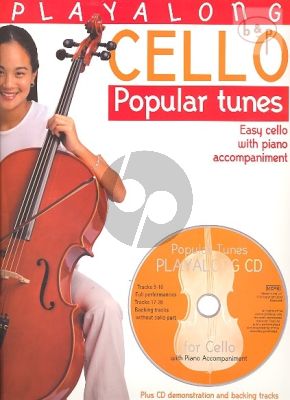 Popular Tunes Playalong (Bk-Cd) (Moderately Easy Pieces for Violoncello with Piano Accompaniment)