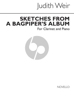 Weir Sketches from a Bagpiper's Album Clarinet and Piano