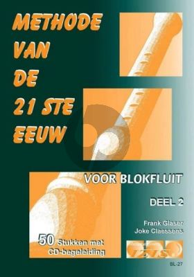 Glaser Methode van de 21ste Eeuw Vol.2 Blokfluit