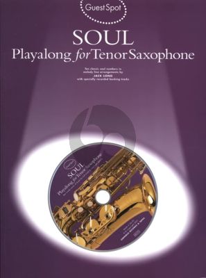 Guest Spot Soul Playalong for Tenor Saxophone Book with Cd