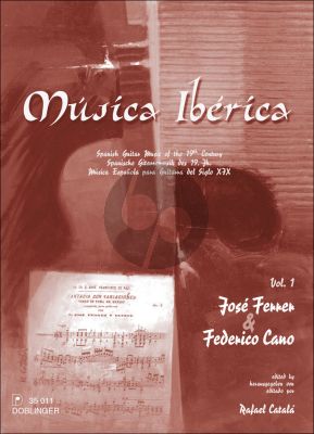 Album Musica Iberica vol.1 The Music of Jose Ferrer & Frederico Cano for Guitar (Rafael Catala)
