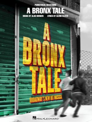 Menken A Bronx Tale Vocal Selections