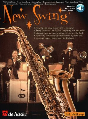 New Swing for Alto- or Tenor Saxophone Bk-Audio Online ((8 swinging pieces with a live big band)) (interm.-adv.)