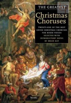 Greatest Christmas Choruses (21 of the Best Loved Christmas Chorusses)