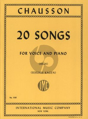 Chausson 20 Songs for High Voice (Sergius Kagen)