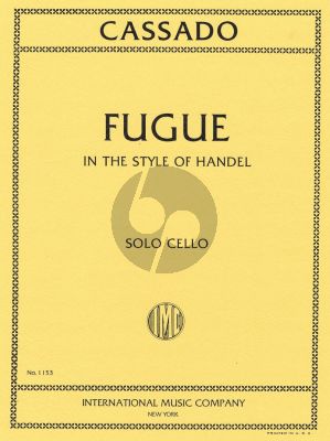 Cassado Fugue C-major in the Syle of Handel for Cello solo