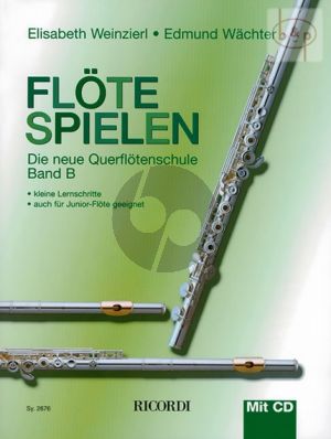 Flote Spielen Band B - Die Neue Flotenschule