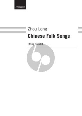 Zhou Long Chinese Folk Songs for String Quartet (Score/Parts)