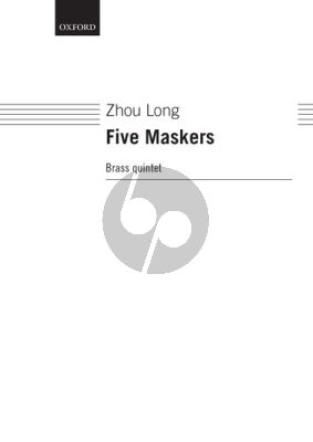 Zhou Long 5 Maskers for Brass Quintet (1995) (Score/Parts)