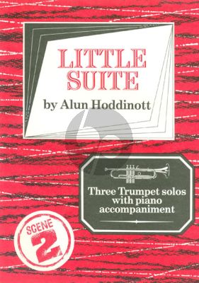 Hoddinott Little Suite Trumpet and Piano (Difficult)