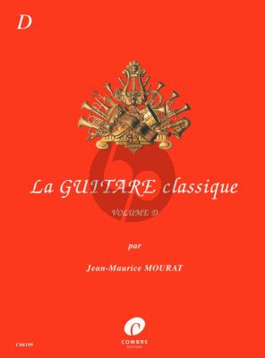 Mourat La Guitare Classique Vol. D