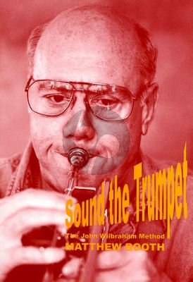 Booth Sound the Trumpet – The John Wilbraham Method