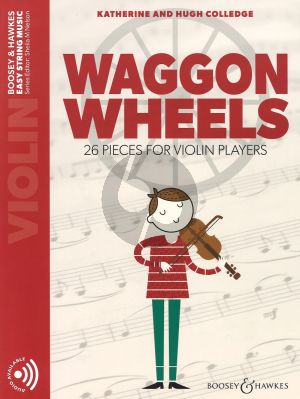 Waggon Wheels 26 Easy Pieces for Violin Book with Audio Online (series Sheila Nelson)