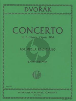 Dvorak Cello Concerto Op.104 arranged for Viola by Joseph Vieland for Viola and Piano