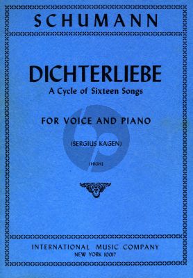 Schumann Dichterliebe opus 48 (A cycle of 16 songs) (High Voice) (Kagen)