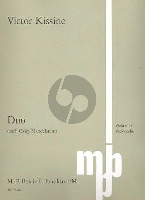 Kissine Duo Viola und Violoncello (nach Ossip Mandelstam) (Part./Stimmen)