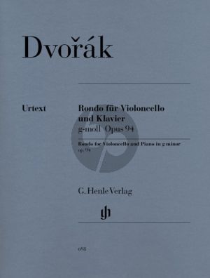 Dvorak Rondo g-moll Op. 94 fur Violoncello und Klavier (Milan Pospisil) (Henle-Urtext)