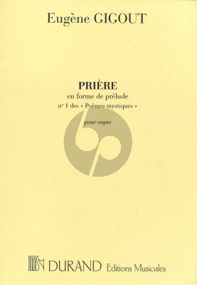 Gigout Priere Orgue (No.1 Poemes Mystiques)