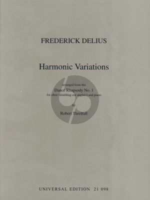 Delius Harmonic Variations for Oboe [or Cor Anglais] and Piano (arr. from Dance Rhapsody No.1) (Robert Threlfall)